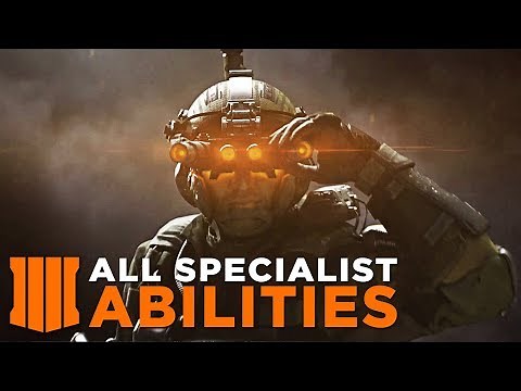 All Specialist Abilities Gameplay (Special Weapons and Equipments) - Call of Duty: Black Ops 4