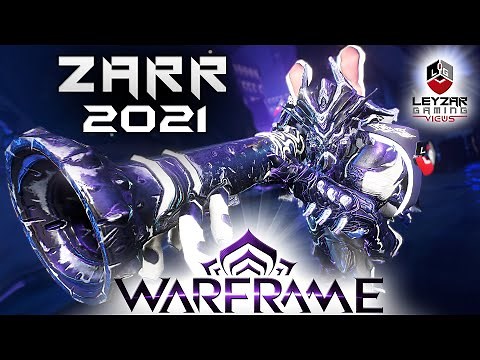 Zarr Build 2021 (Guide) - Thar She Blows (Warframe Gameplay)