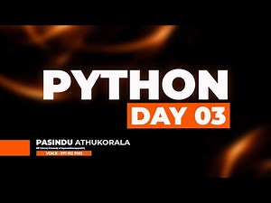 PYTHON SEMINAR DAY 03🔥