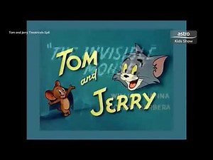 Astro Kids Show: Tom and Jerry - The Invisible Mouse Intro