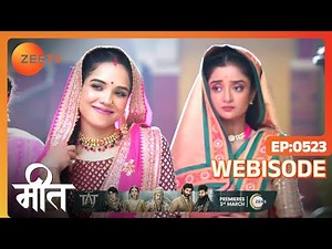 Meet - Hindi TV Serial - Ep 523 - Webisode - Ashi Singh, Shagun Pandey, Abha Parmar - Zee TV