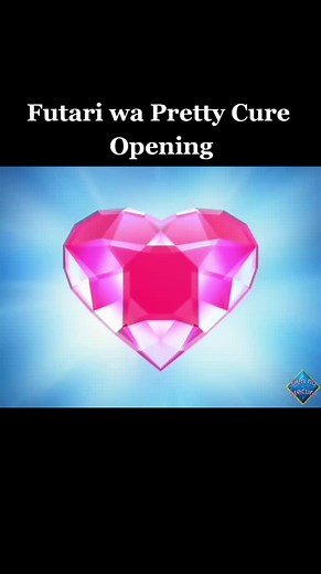 futari wa pretty cure opening#futariwaprecure #fyp #prettycure #precure