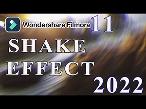 Image Shake Effect or Screen Shake in Filmora 11