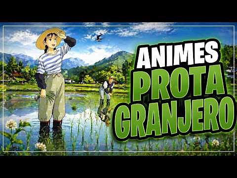 5 BEST ANIME WHERE THE PROTA IS A FARMER