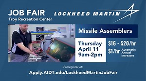 93 reactions · 165 shares | Lockheed Martin in #Troy, AL is hosting a Job Fair for Missile Assemblers: Please pre-register at: https://apply.aidt.edu/LockheedMartinJobFair Thursday, April 11th | 9am-2pm | Troy Recreation Center Starting wage $16/hour with AUTOMATIC annual increases of $1.00/hour; top out at$26.24/hr. Promotional opportunities with wages up to $31.50/hr. $1,500 sign-on bonus offered to graduates with active or reinstatable DOD secret clearance. | AIDT | Facebook