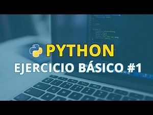 Ejercicio #1 PYTHON: Calcular la edad de un usuario.
