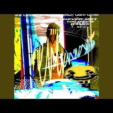 NEVER MET! (100 gecs r3mix) (feat. Glitch Gum)