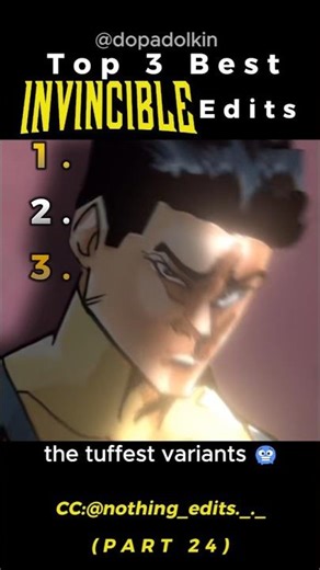 Ranking the Best Invincible Edits PART 24