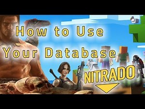 Support Tutorials: 4. How to use your database with Nitrado