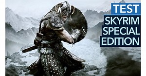 Skyrim Special Edition im Test - Immer noch legendär