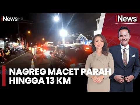Nagreg Macet Parah 13 Km, Dari Nagrek Hingga Parakan Muncang, One Way Diberlakukan |iPagi (19/03)