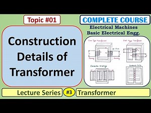 01 Construction Details of Transformer