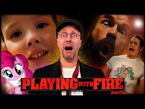 Playing with Fire - Nostalgia Critic