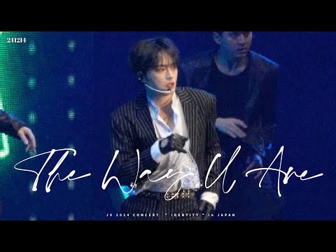[4K-60FPS] 241214 JX The Way U Are🎶 | JX 2024 CONCERT " IDENTITY " in JAPAN