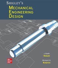 Shigley's Mechanical Engineering Design: 2024 Release | 9781265472696, 9781260407679 | VitalSource