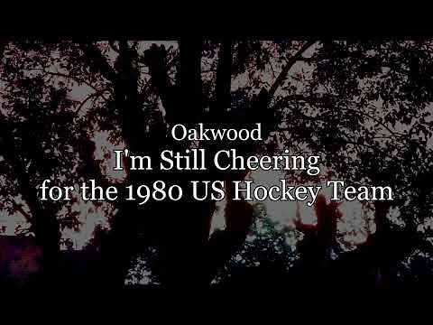 Oakwood ~ Still Cheering for the 1980 US Hockey Team (sub esp)