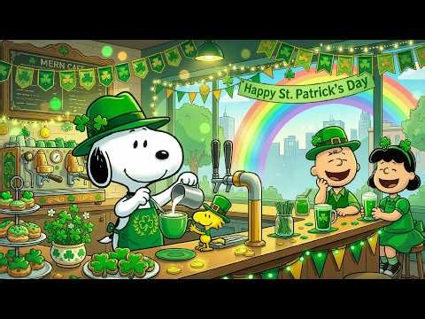 Happy St. Patrick's Cafe with Snoopy & Friends ☘️ Cozy Jazz Playlist for Study, Work & Lucky Vibes