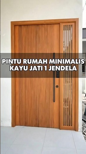 Desain Pintu Rumah Minimalis 1 Kisi Jendela Kayu Jati #pintujati #teakwood #wood
