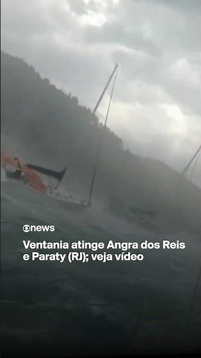 High winds hit Angra dos Reis and Paraty (RJ); watch the video