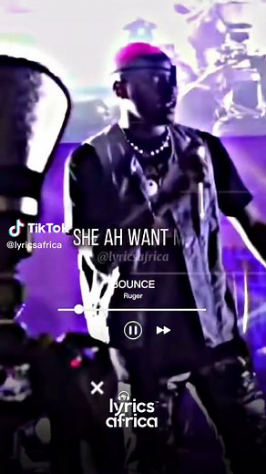 Ruger - Bounce (Lyrics)