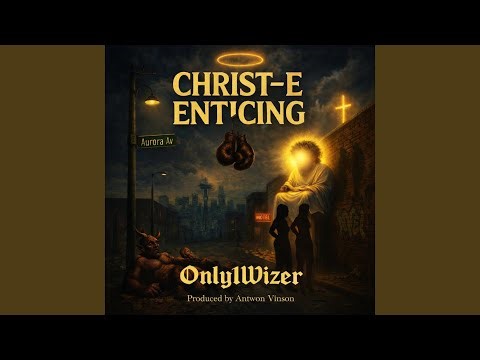 Christ-E Enticing