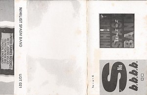 Nihilist Spasm Band - ¬x~x=X
