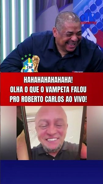 WHAT A CONVERSATION! VAMPETA JOKES WITH ROBERTO CARLOS LIVE ABOUT THE BRAZILIAN NATIONAL TEAM IN ...