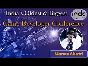 Manan Shastri | Epic Games | India Game Developer Conference 2024