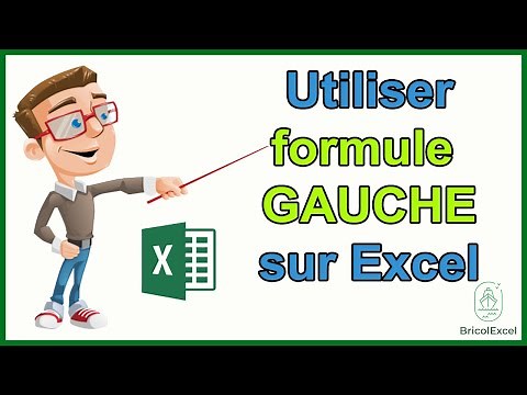 Comment utiliser formule GAUCHE Excel
