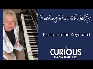 Teaching Tips with Sally: Exploring the Keyboard