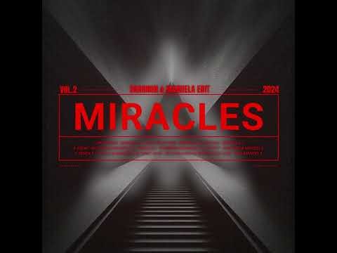 MIKE CANDYS FT MAURY - MIRACLES | SHANNON & MANDELA EDIT