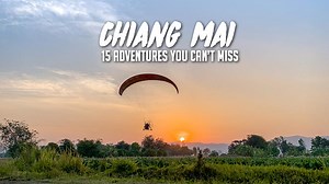 15 Essential Experiences to Add to your Chiang Mai Itinerary — The Adventure Base of Thailand