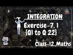 🎯Ex -7.1 - Full { Integration}|| Ch -7|| Class -12 , Maths|| Ncert Solutions