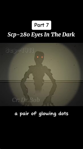 #part7 #scp280 #drbob #eyes #video #horror #foryou #video #fyp #viral