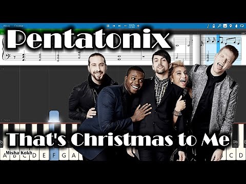 Pentatonix - That's Christmas to Me [Piano Tutorial | Sheets | MIDI] Synthesia
