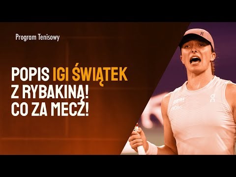 Świątek's concert with Rybakina! That's why Iga won so easily! Kazakhstan surprised