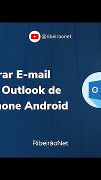 Configurar E-mail Imap no Outlook de Smartphone Android