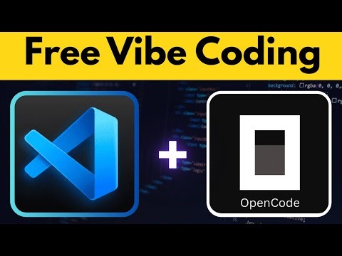 Free Vibe Coding in VS Code using OpenCode