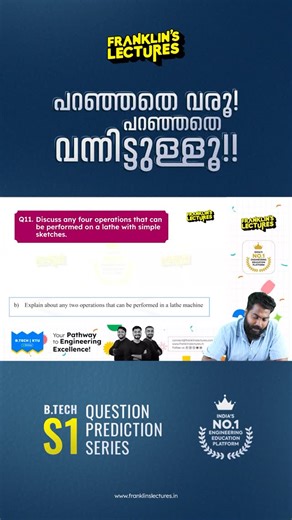 Franklin’s Lectures on Instagram: "When prediction meets perfection! 🔥 We nailed 99% of the questions in the KTU B.Tech S1 Introduction To Mechanical & Civil (GCEST104) - 100% success for our S1 Chandra Crash Batch Question Prediction Series! Now it’s your turn to make the next move. Exam date: 03.01.2026💥 🔹 Algorithmic Thinking With Python (UCEST105) #franklinslectures #onlinebtecheducation #s1chandracrashclasses #questionpredictionseries"