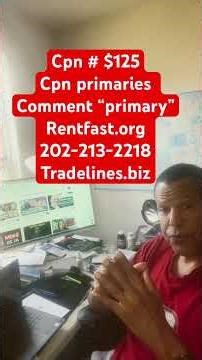 Cpn numbers $125 Cpn/ss primaries available comment "primary" to receive Also wholesale tradelines