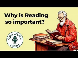 Why is reading so important?