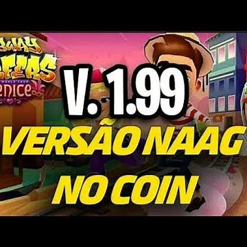 SUBWAY SURFERS do naag 0 delay versão 1.99.0 [LINKE DIRETO]✓