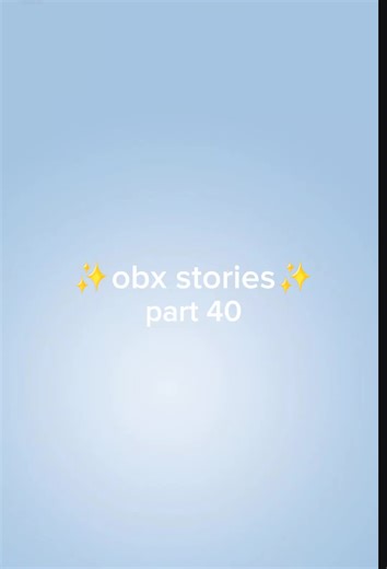 OBX Story Part 40: An Engaging Adventure Unfolds