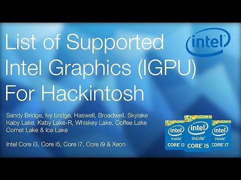 List of Supported Intel Graphics (IGPU) | Hackintosh | Catalina | Mojave | High Sierra | Sierra