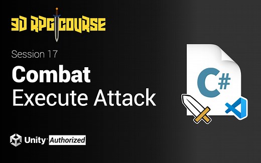 Unity2020 3DRPG游戏开发教程|Core核心功能17:Execute Attack 实现攻击数值计算｜Unity中文课堂