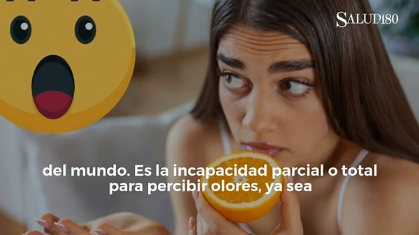 Anosmia: la desconexión del mundo de los aromas