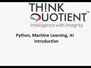 Demo Session - Python, ML, AI Think Quotient Software Pvt Ltd.