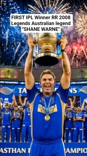1st IPL Champion 🏆🏆 !! RR !! Australian legend Shane Warne !! #ipl2008
