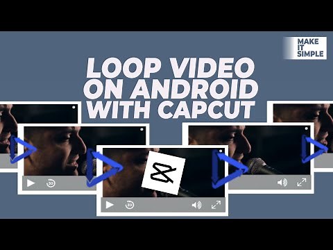 How to Loop Videos on Android and Save It to Gallery with CapCut App
