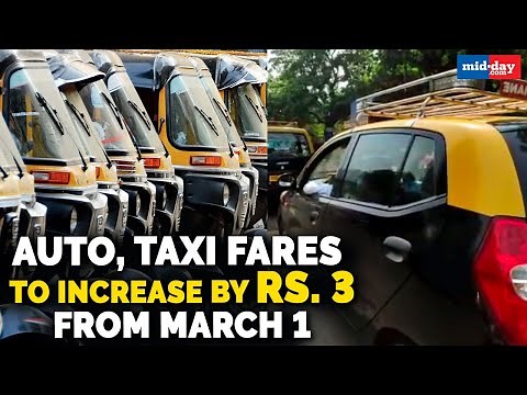 NEWS | Auto & Taxi fares in Mumbai to increase by Rs. 3 from March 1 | FARE HIKE